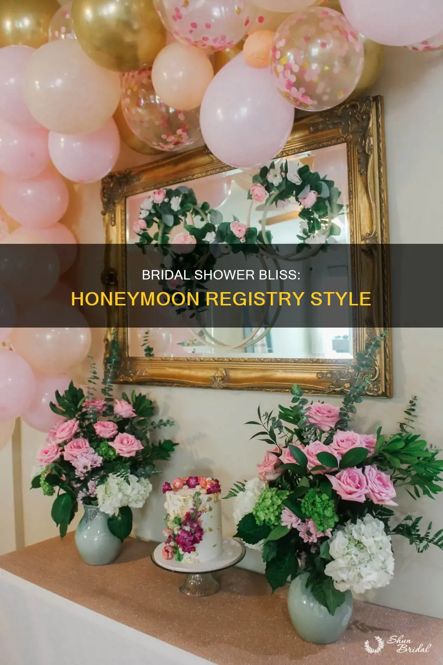 how to have a bridal shower with a honeymoon registry