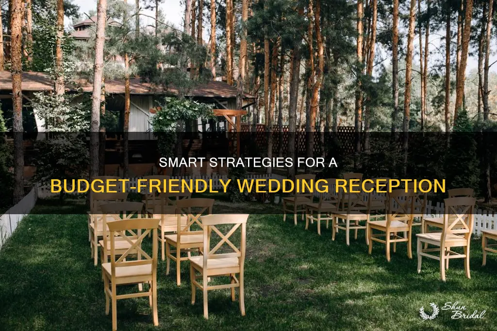 how to have a cheap wedding reception