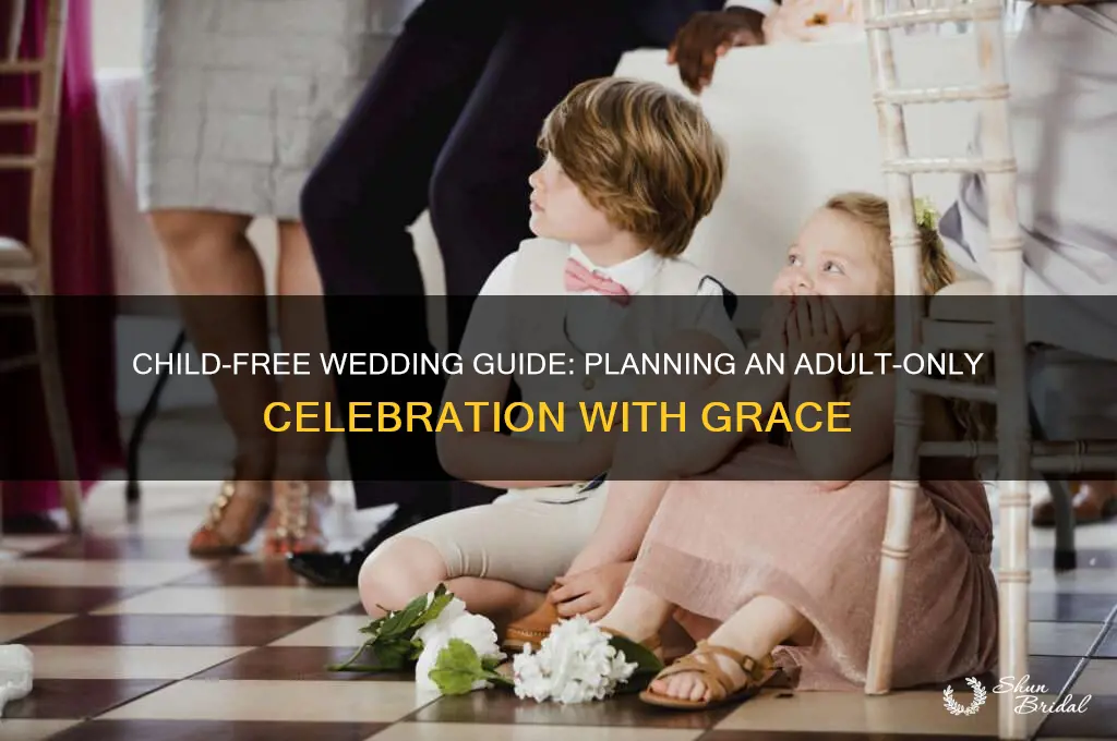 how to have a child free wedding