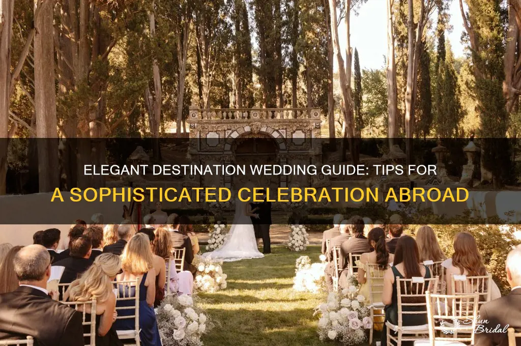 how to have a classy destination wedding