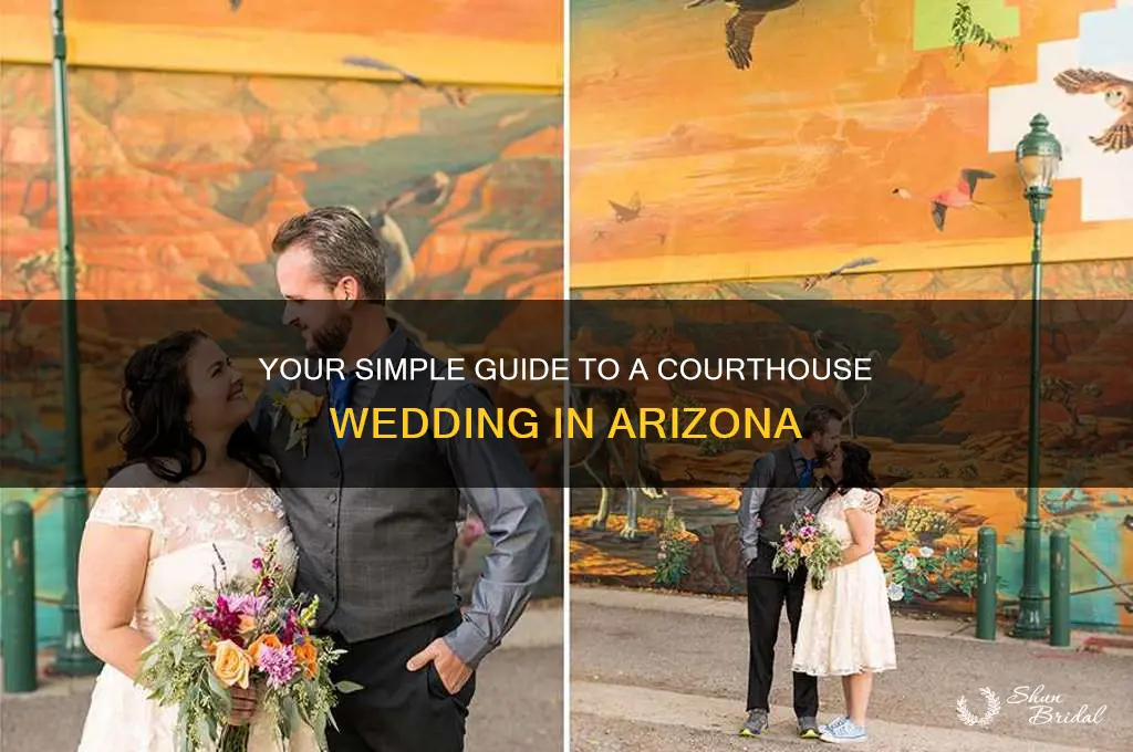 how to have a courthouse wedding in Arizona