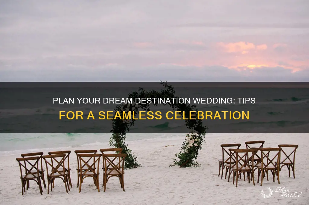 how to have a desitination wedding