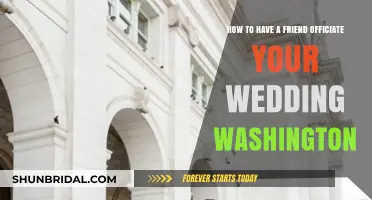 Let a Friend Officiate Your Washington Wedding: A Simple Guide