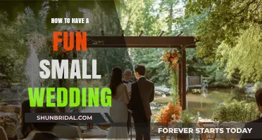 Intimate Celebrations: Creative Tips for a Fun Small Wedding