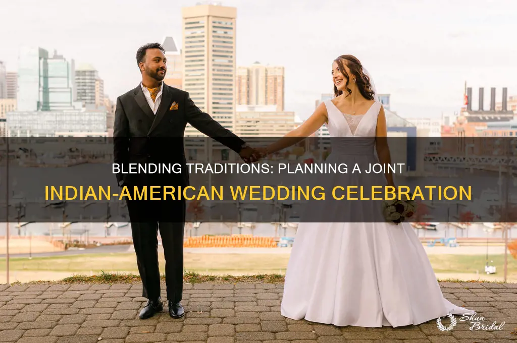 how to have a joint indian and american wedding
