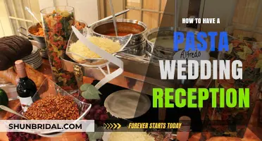 Pasta-Themed Wedding Receptions: A Guide to Planning Yours