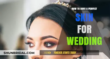 Achieve Flawless Wedding Skin: Expert Tips for Your Big Day Glow
