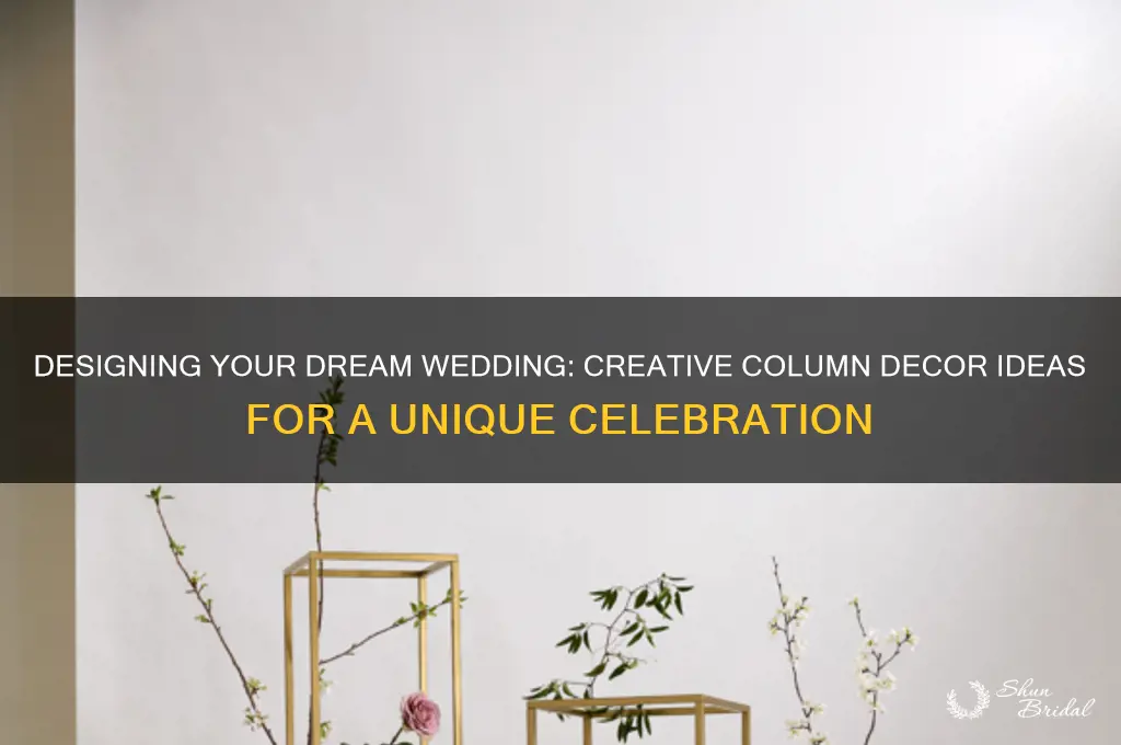 how to have a wedding with columns in your way
