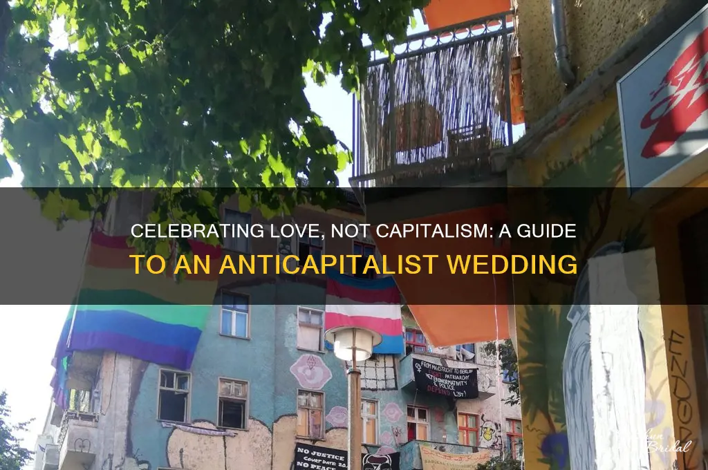 how to have an anticapitalist wedding