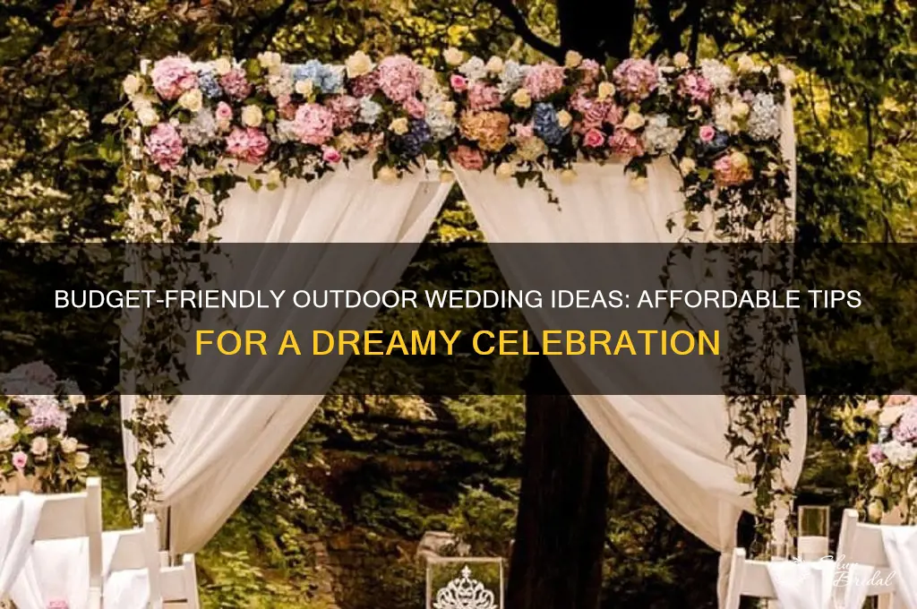 how to have an inexpensive outdoor wedding
