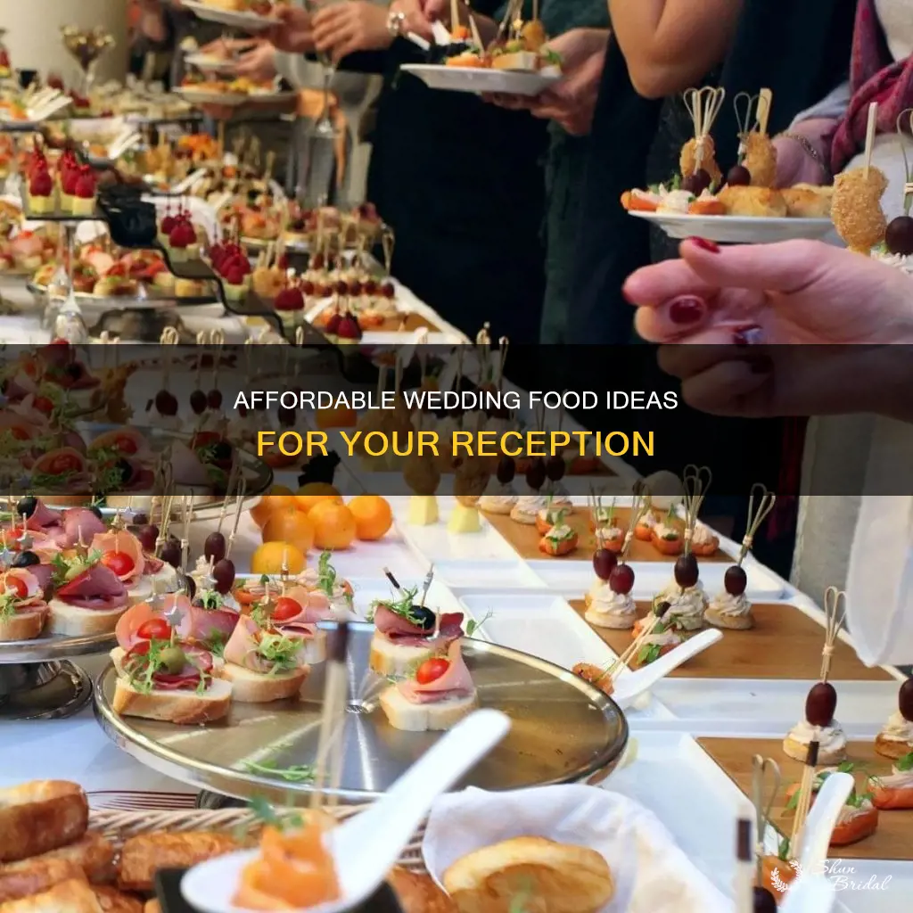 how to have cheap food for a wedding reception