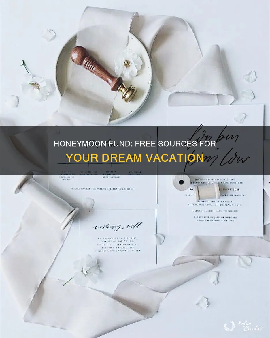 how to have free honeymoon fund