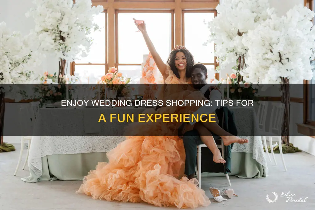 how to have fun wedding dress shopping