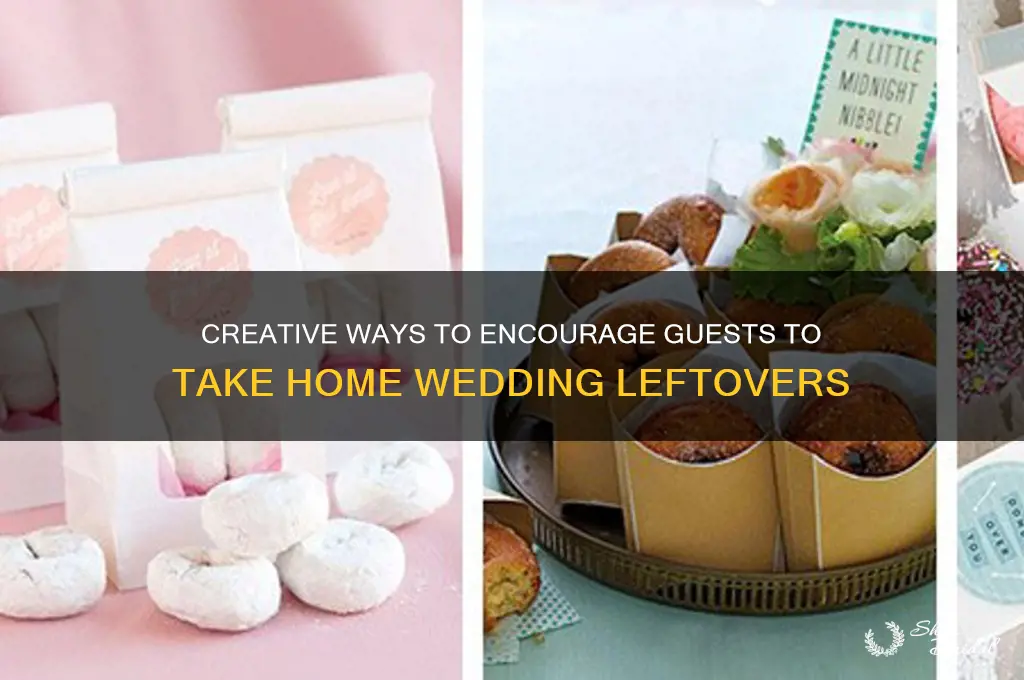 how to have guests take home food at your wedding