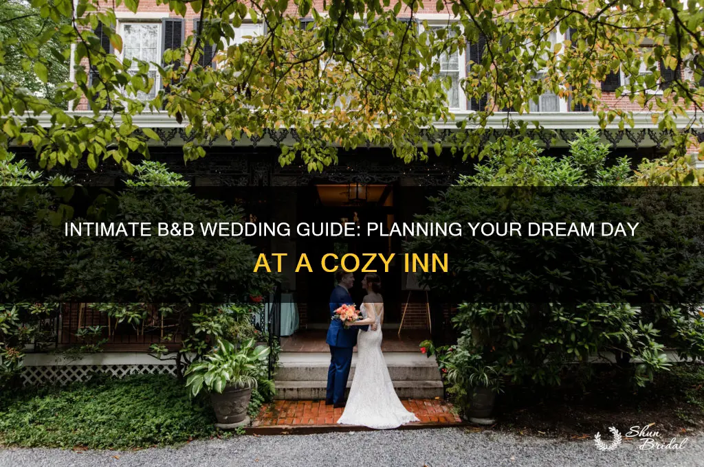 how to have your wedding at a bed and breakfast