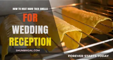 Heating Hard Taco Shells for Your Wedding Reception