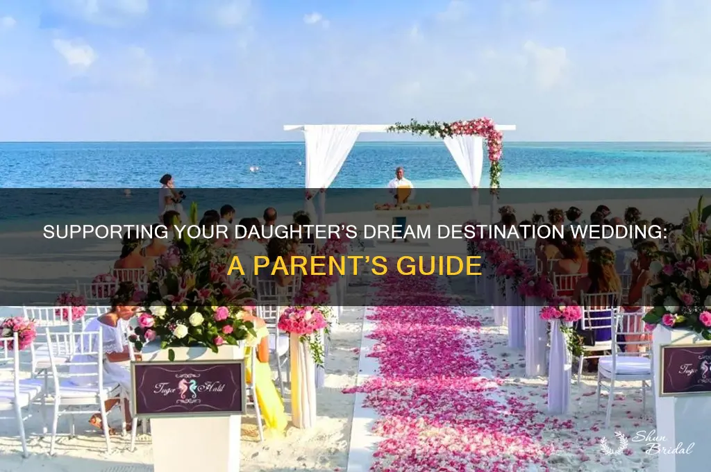how to help daughter with a destination wedding