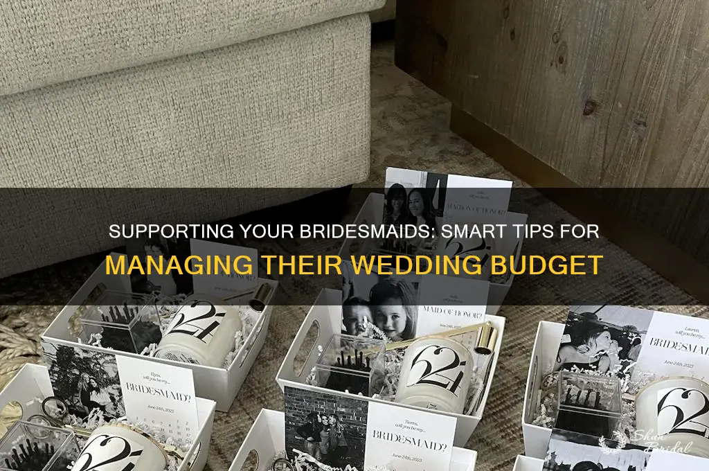 how to help your bridesmaid with their wedding budget