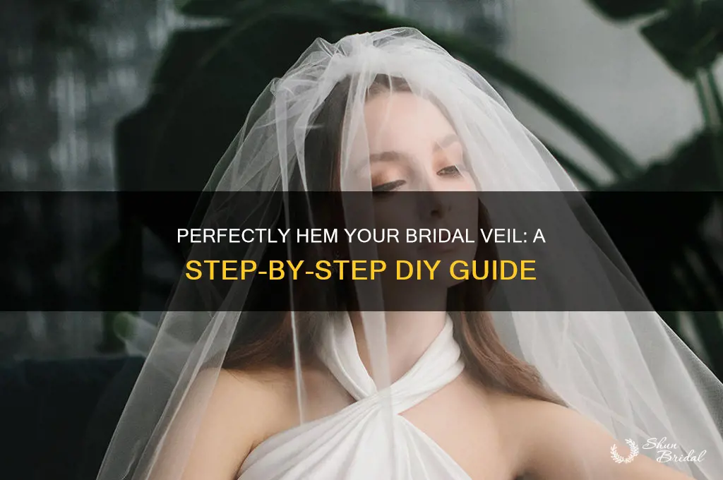 how to hem a bridal veil