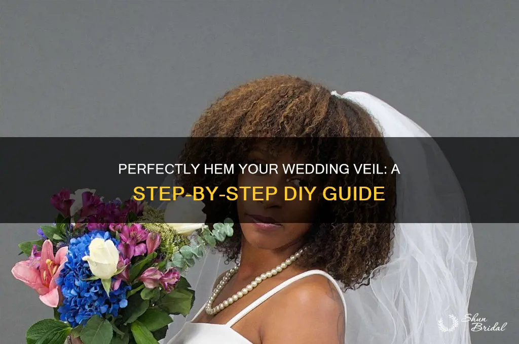 how to hem a wedding veil