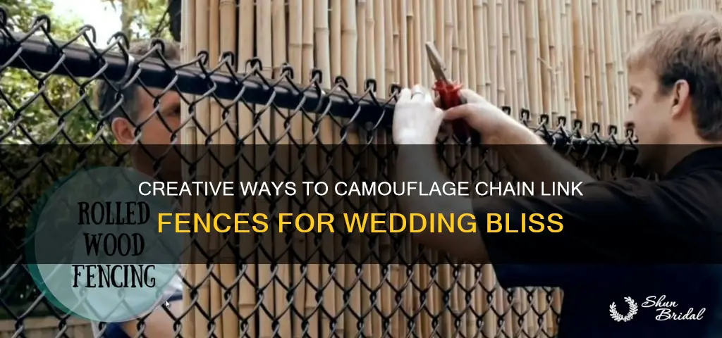 how to hide ugly chain link fence for wedding reception