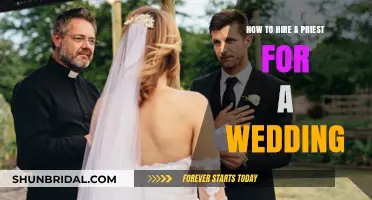 Hiring a Wedding Priest: A Step-by-Step Guide for Your Big Day