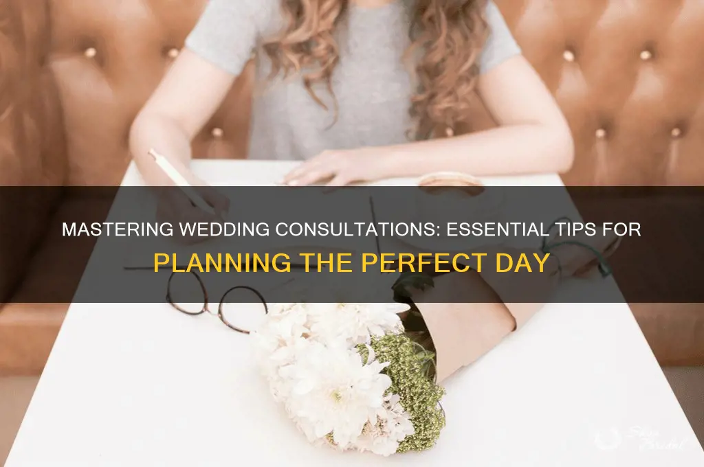 how to hold a wedding consultation