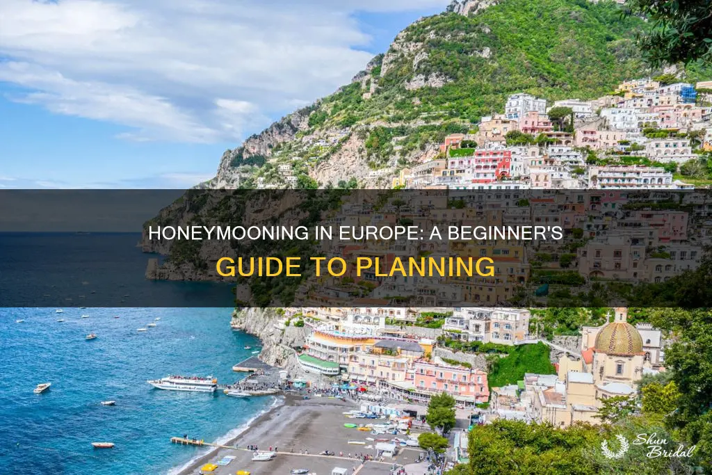 how to honeymoon in europe