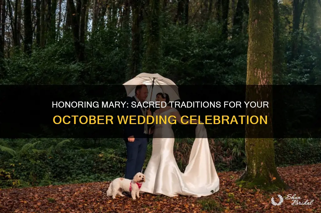 how to honor mary in an october wedding