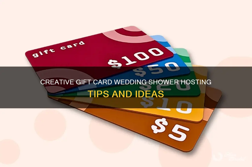how to host a gift card wedding shower