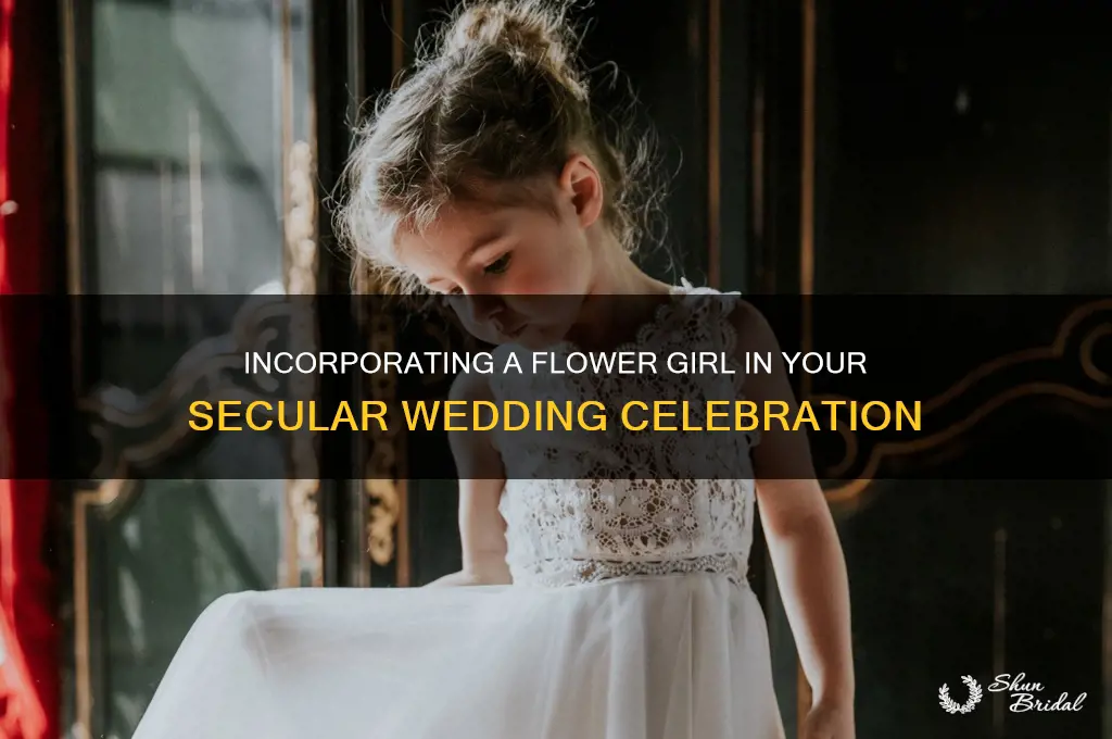 how to include a flower girl in a nonreligious ceremony