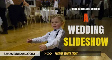 Incorporating Your Child into a Heartwarming Wedding Slideshow Guide