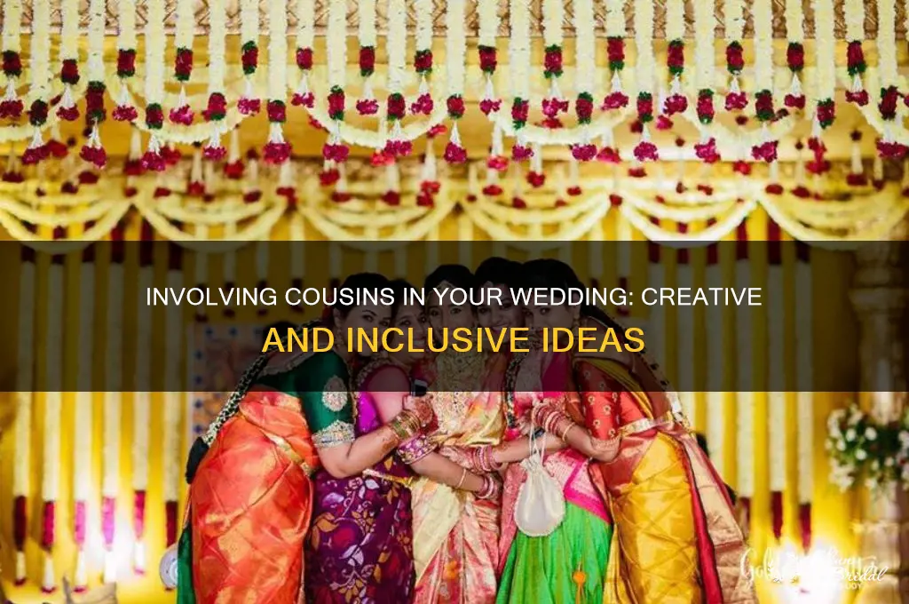 how to include cousins in wedding