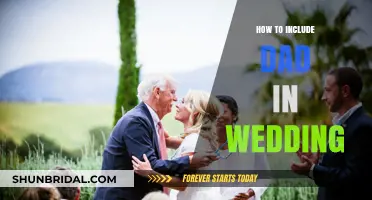Involving Dad in Your Wedding: Creative and Meaningful Ways to Include Him