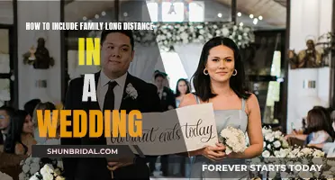 Involving Distant Family in Your Wedding