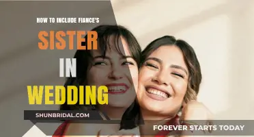 Involving Your Fiancé's Sister in Your Wedding: Creative and Inclusive Ideas