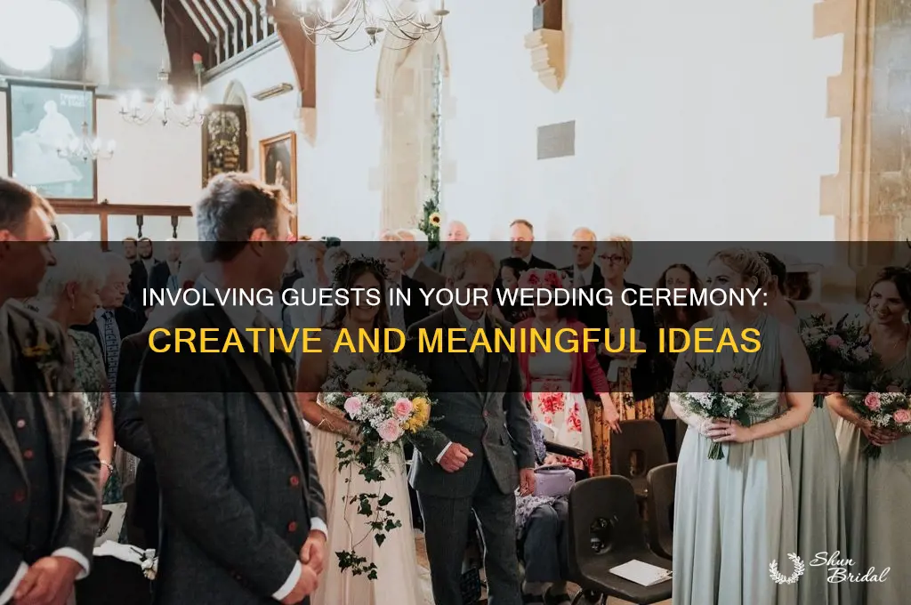 how to include guests in wedding ceremony