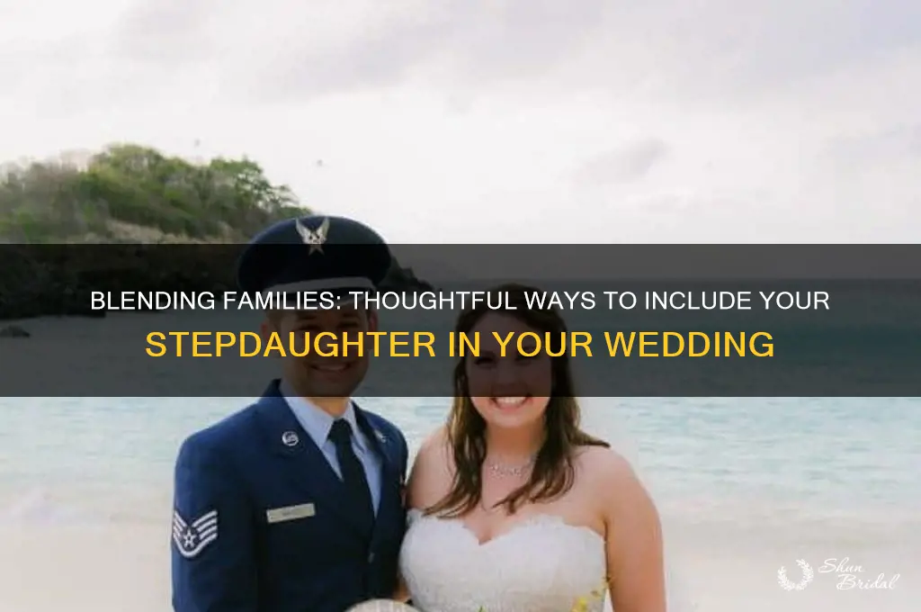 how to include step daughter in wedding