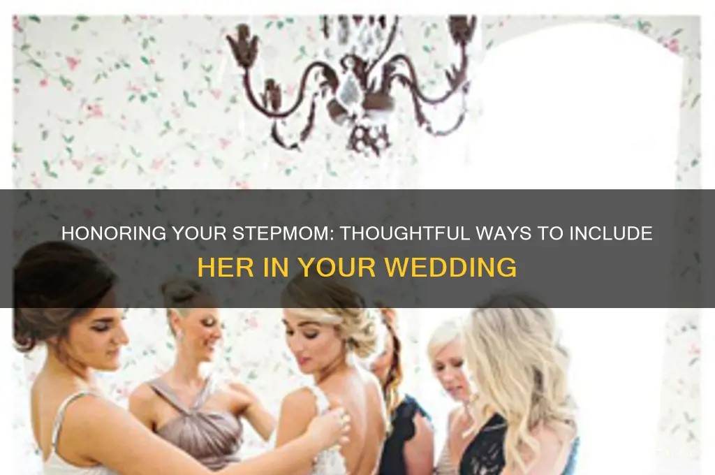 how to include stepmother in wedding