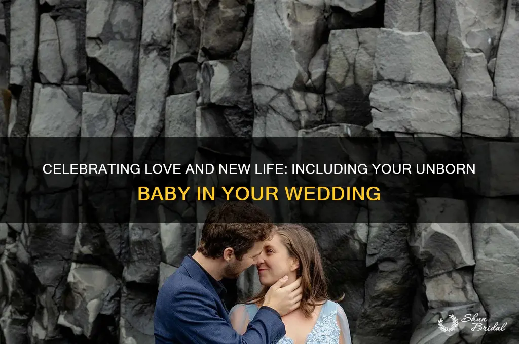 how to include unborn baby in wedding