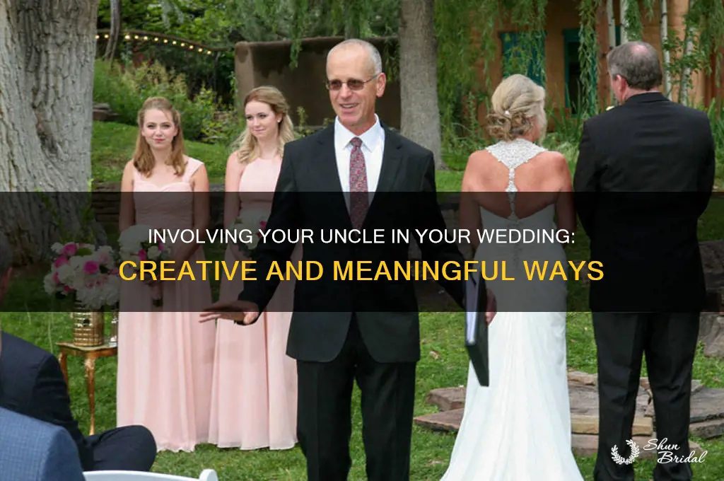 how to include uncle in wedding