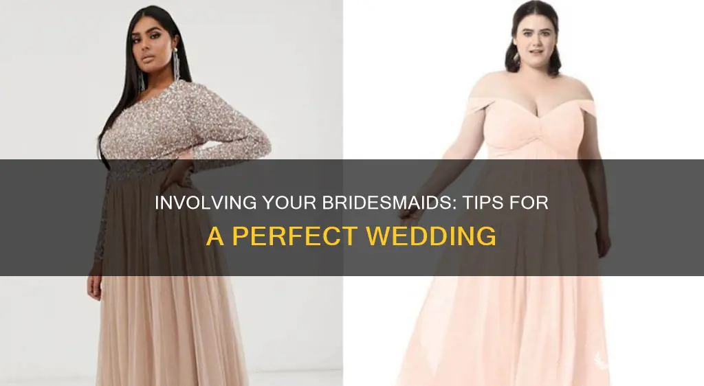 how to include your bridesmaids