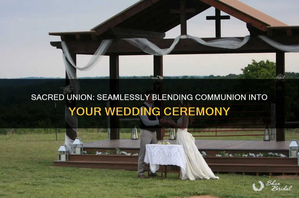 how to incorporate communion into a wedding service