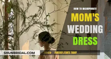 Mom's Wedding Dress: Creative Ways to Reuse and Revive