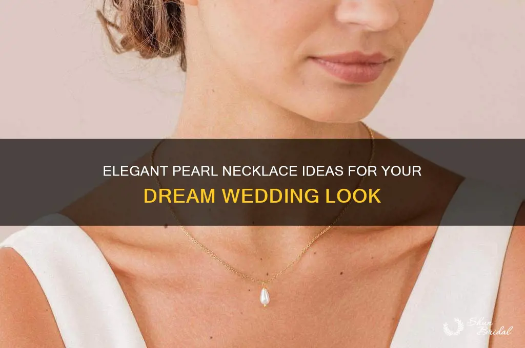 how to incorporate pearl necklace into wedding