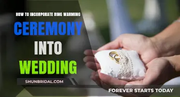 Incorporate a Ring Warming Ceremony: Tips for Your Wedding