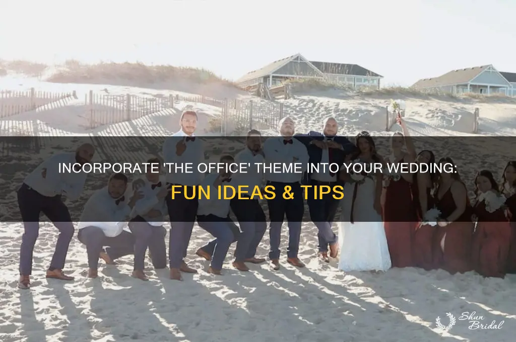 how to incorporate the office into wedding