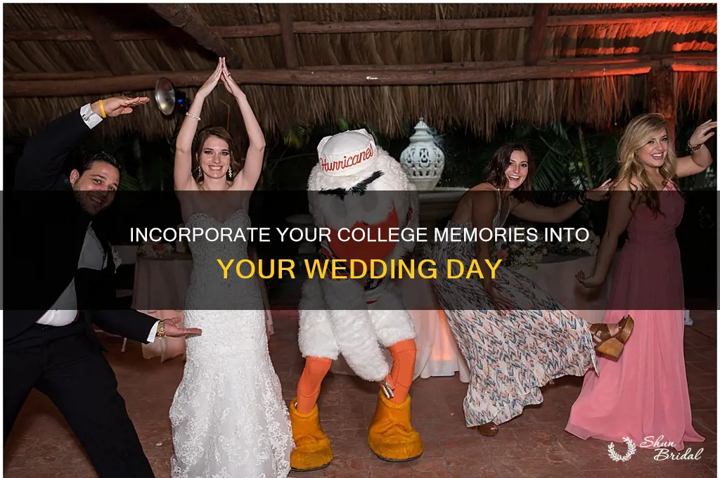 how to incorporate your college into your wedding