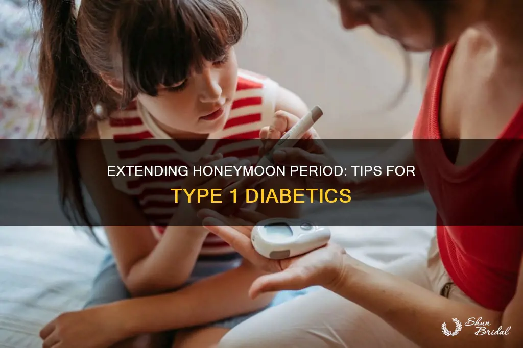 how to increase honeymoon period in type 1 diabetes