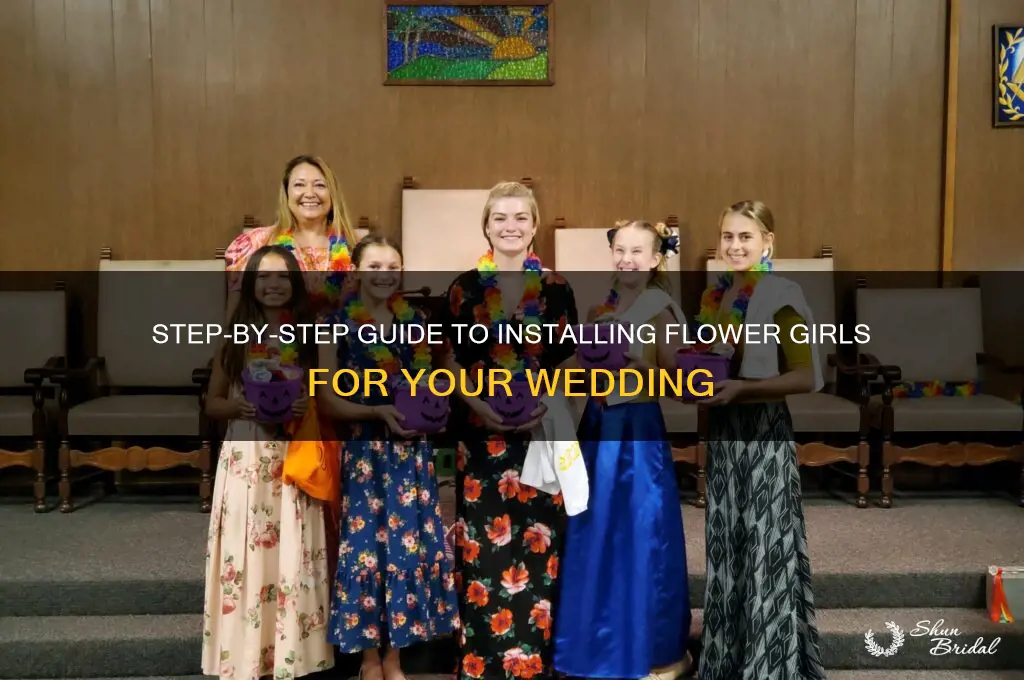 how to install flower girls